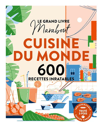 Le grand Livre Marabout Cuisine du monde