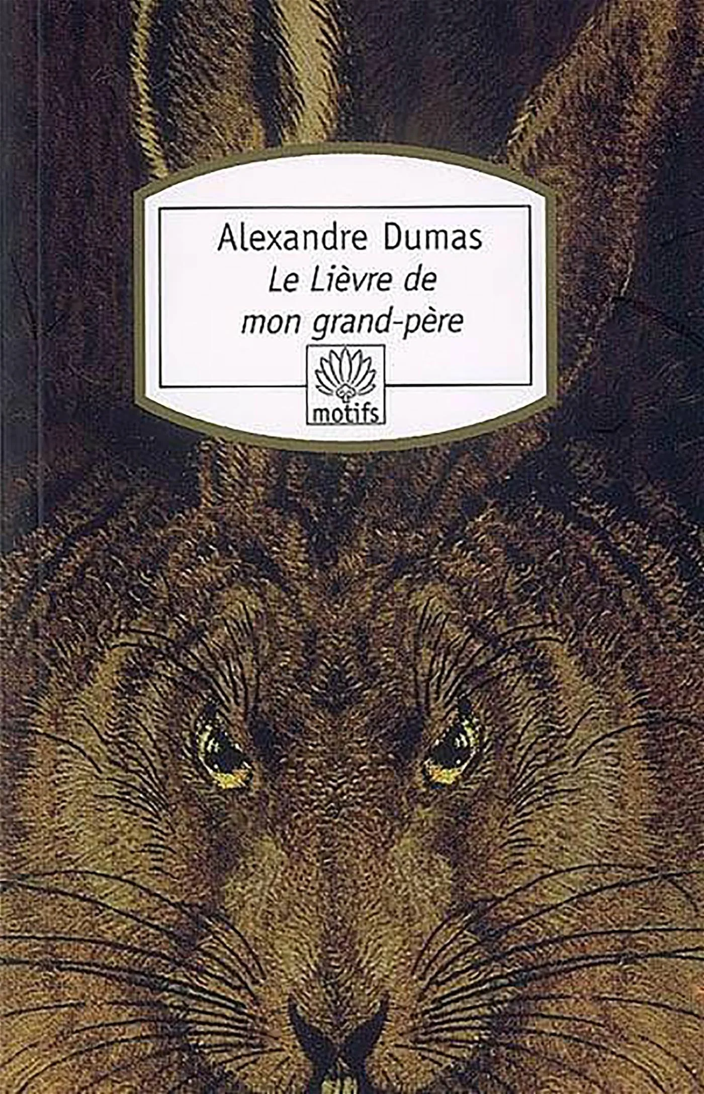 Le lièvre de mon grand-père ; Chasses du comte de Foix