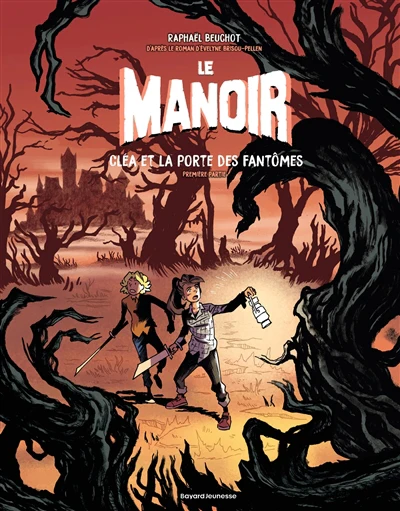 Le manoir, Tome 03