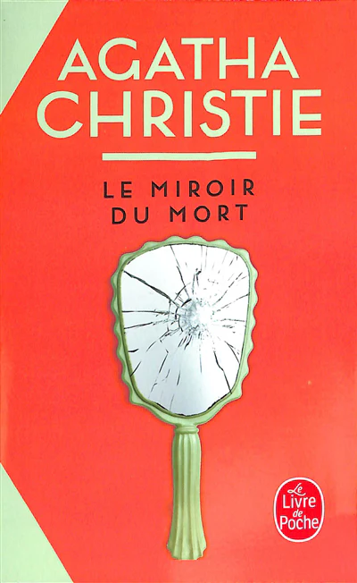 Le miroir du mort (Nouvelle traduction révisée)