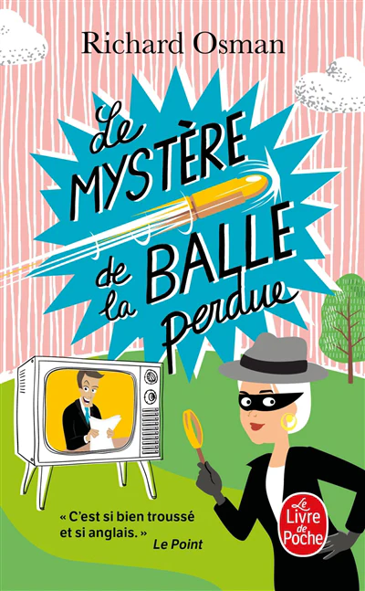 Le mystère de la balle perdue