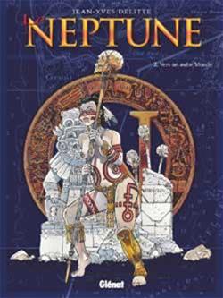Le Neptune, Vol. 2. Vers un autre monde