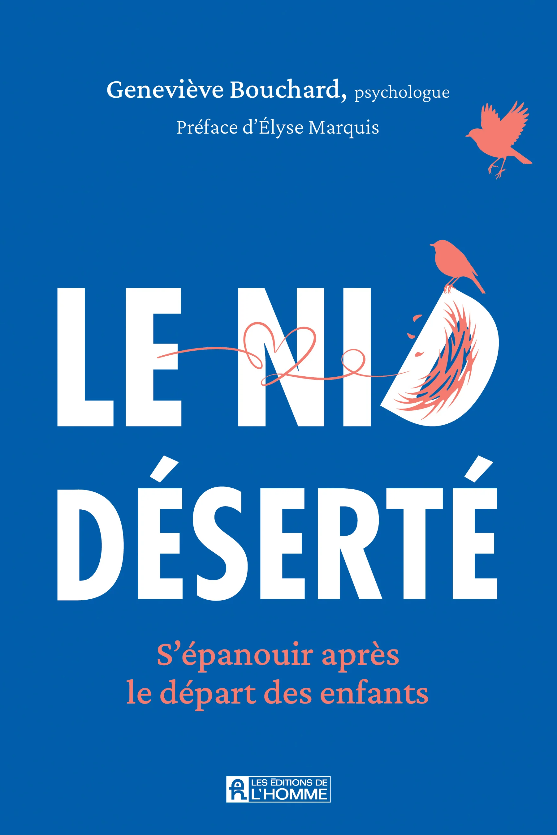 Le nid déserté