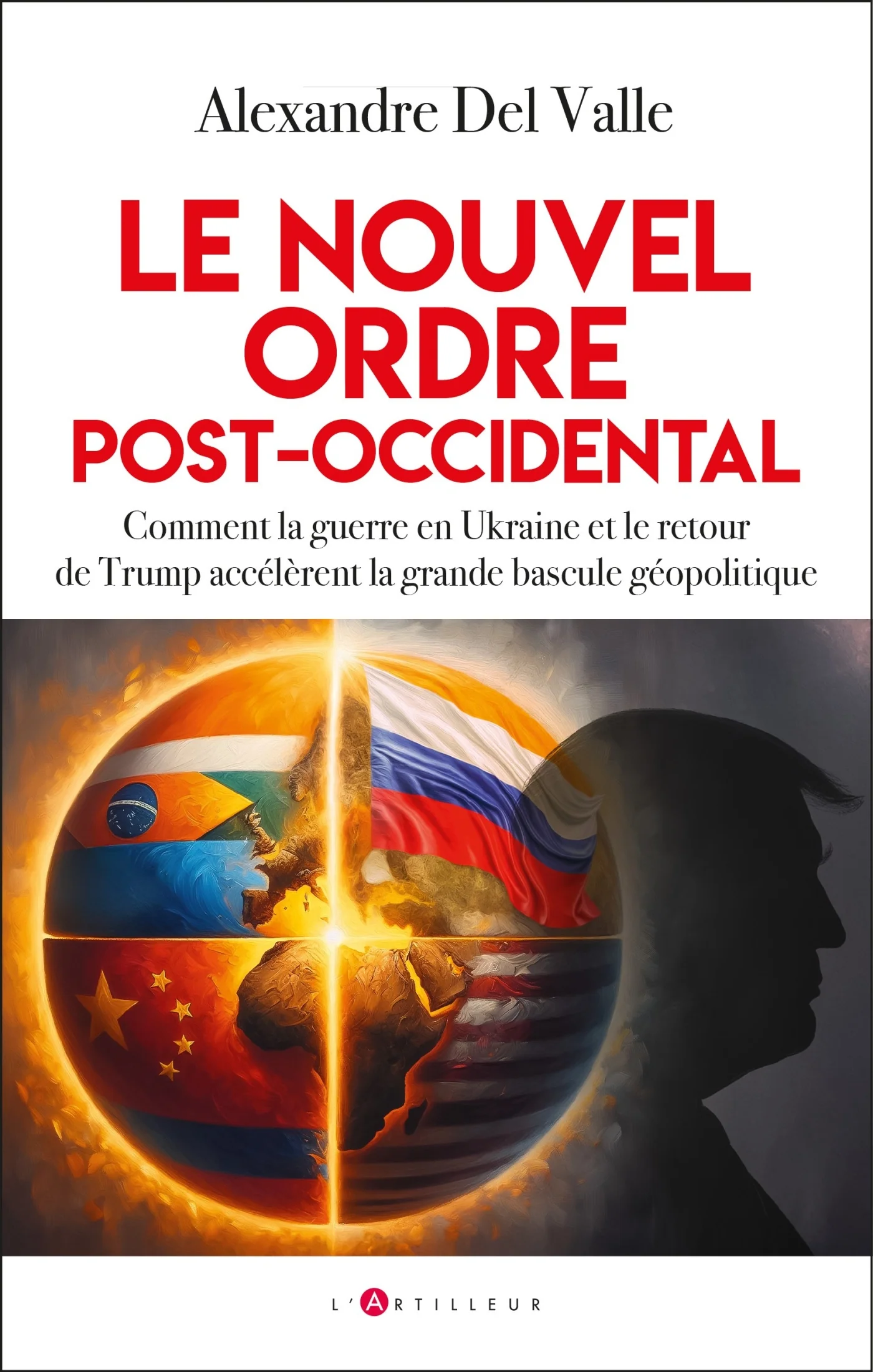 Le nouvel ordre post-occidental