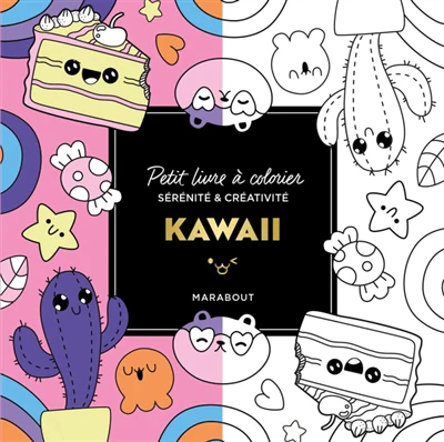 Le petit livre de coloriages : Kawaii