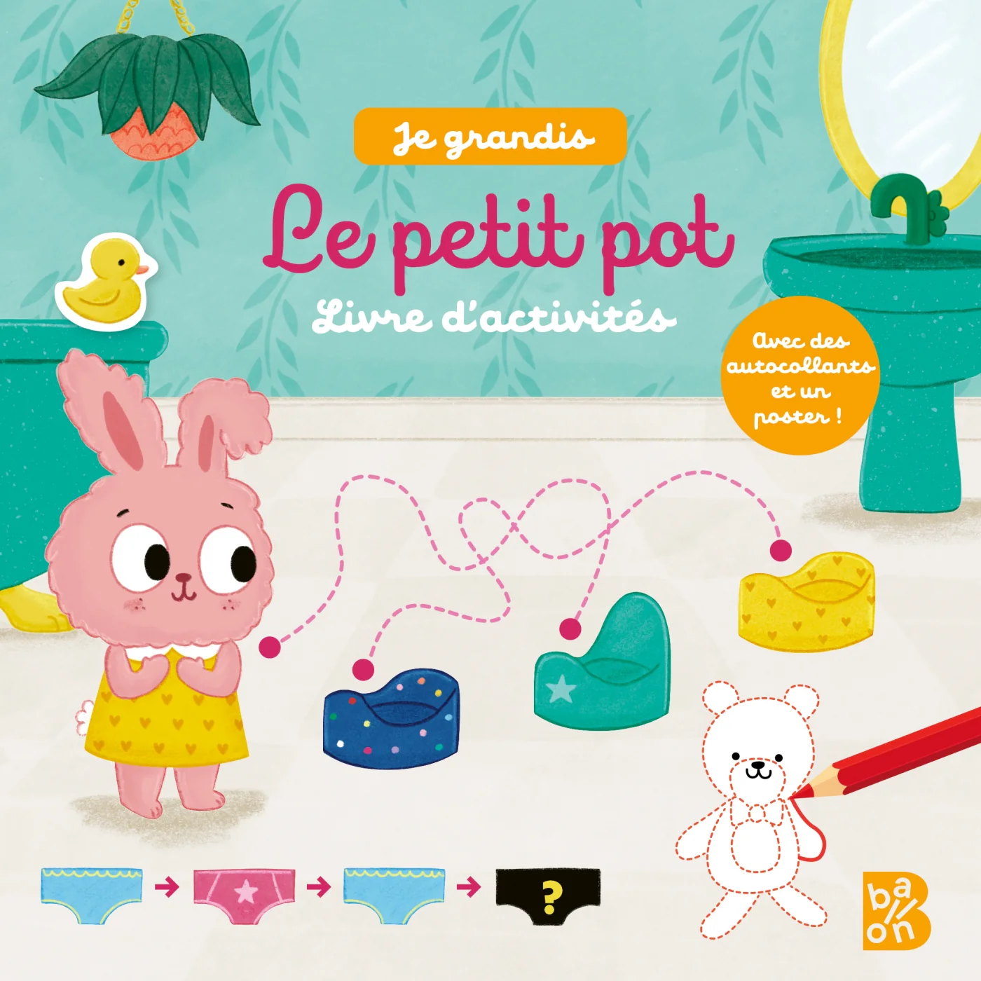 Le petit pot : Livre d'activités