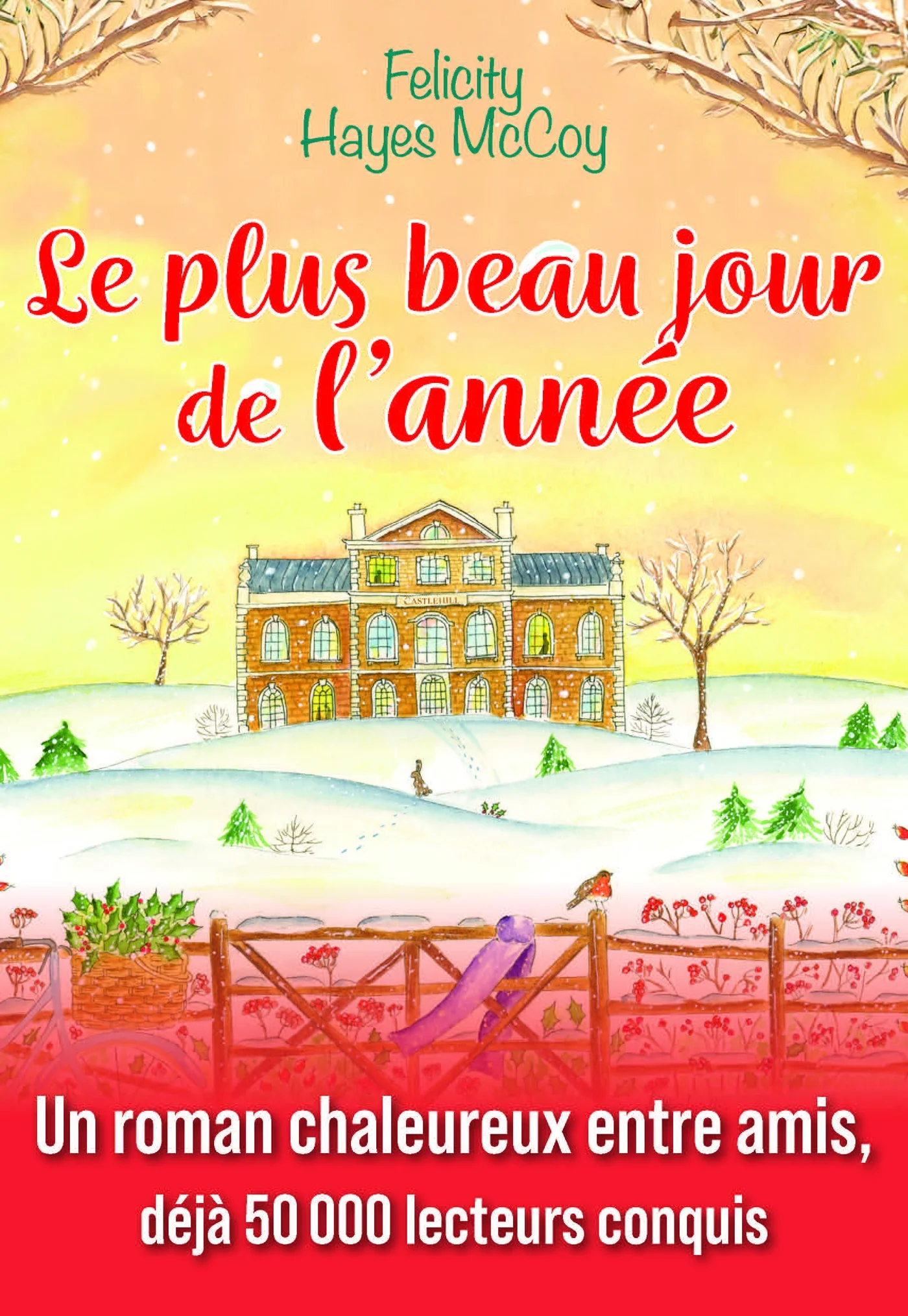 Le plus beau jour de l'année