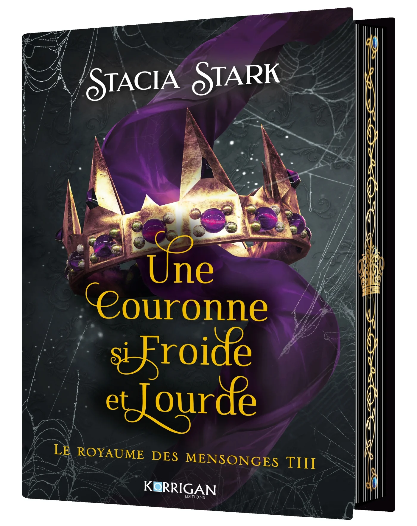 Le royaume des mensonges T3