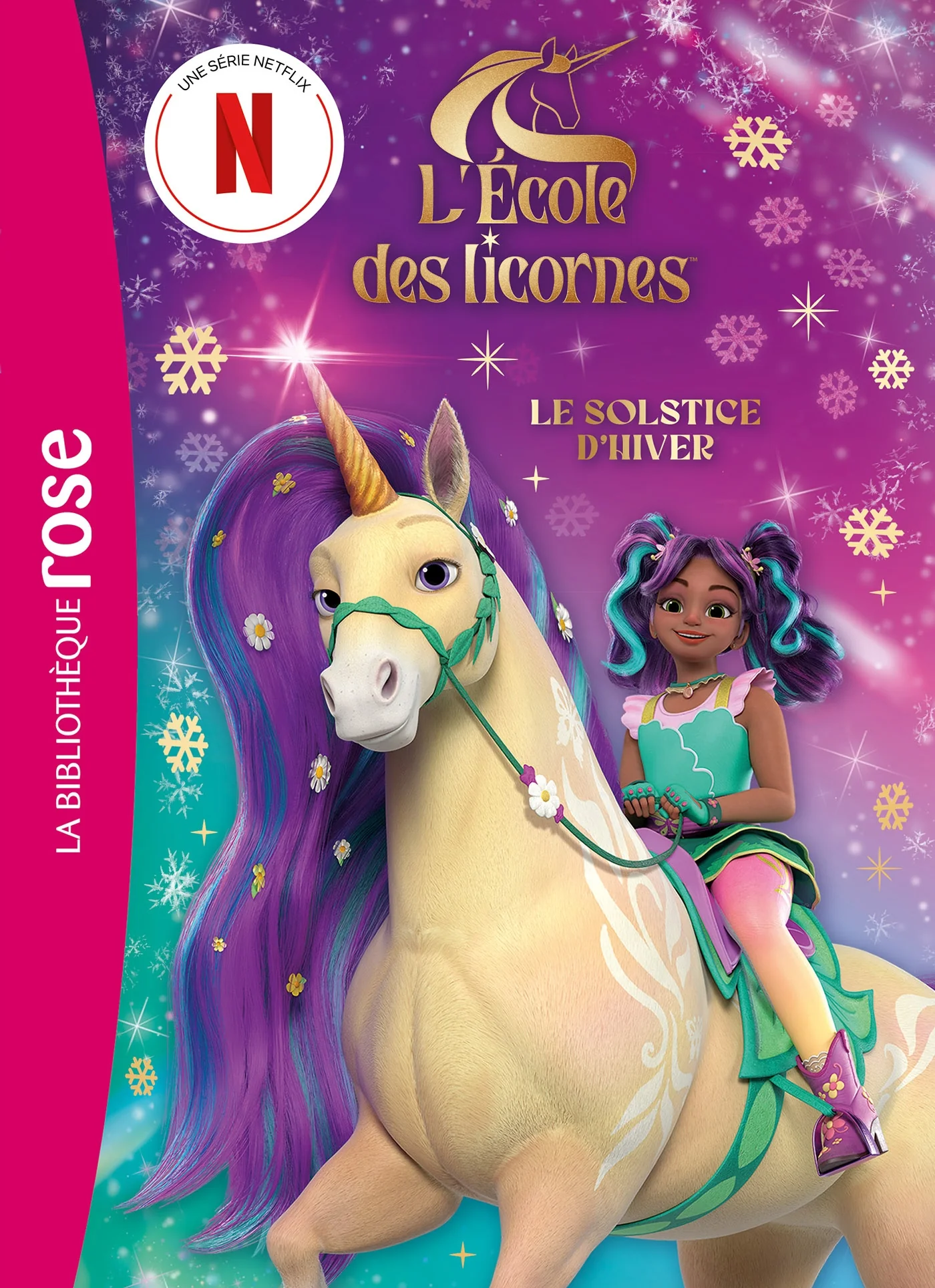 L'école des Licornes (La série TV)  XXL - Le Solstice d'hiver