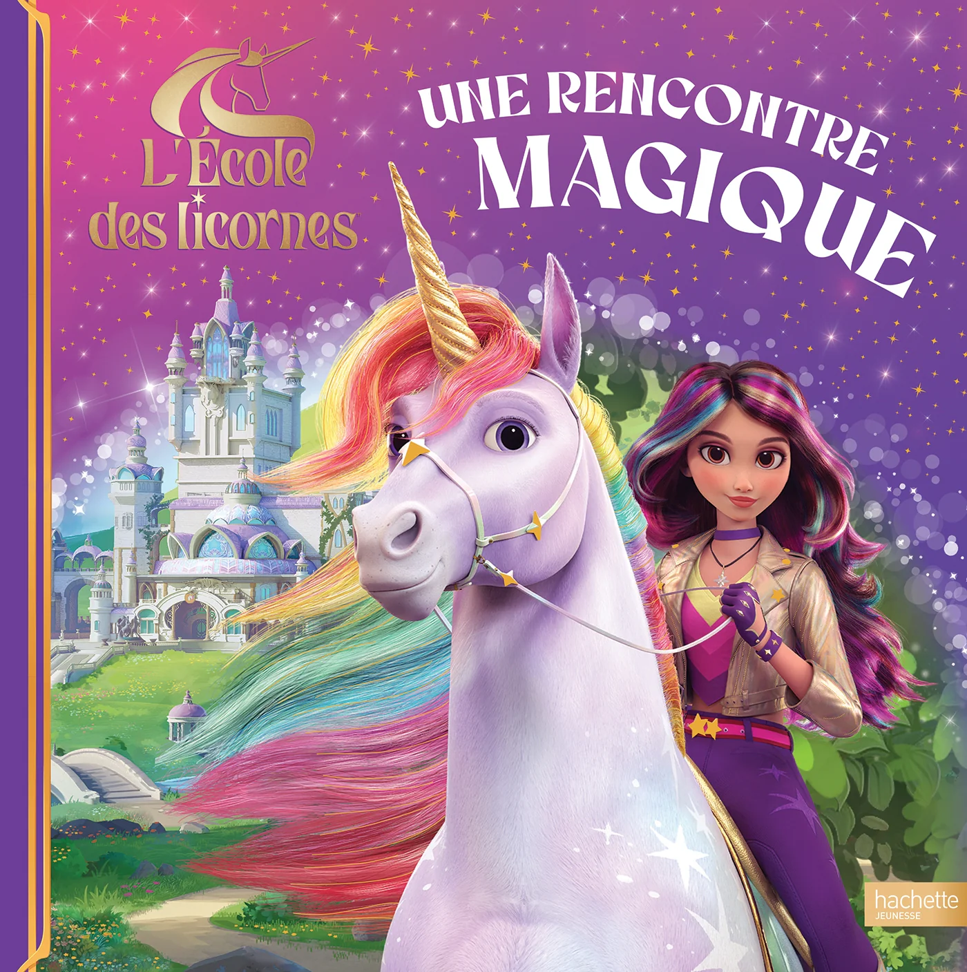 L'école des licornes - Une rencontre magique