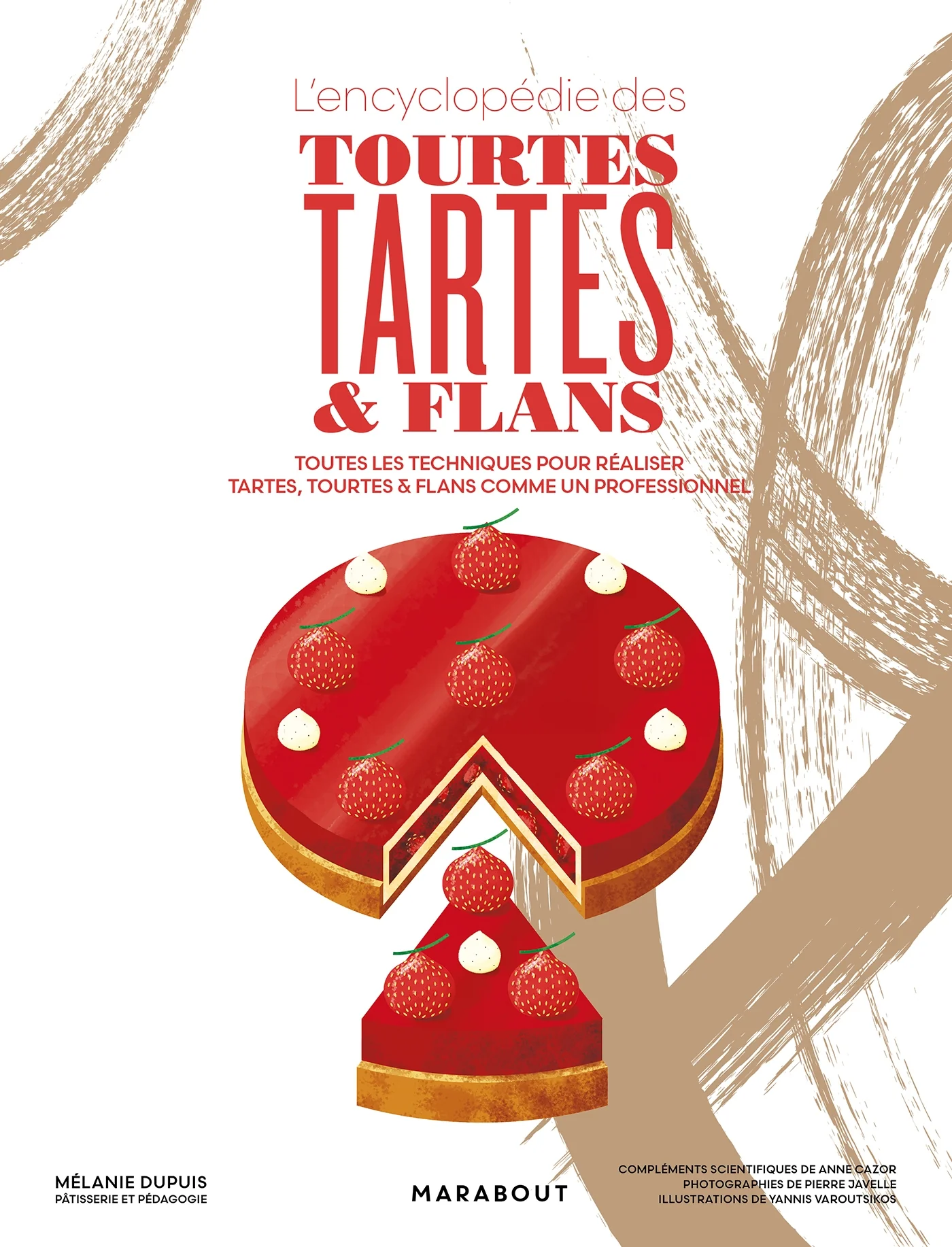 L'encyclopédie des tourtes, tartes et flans
