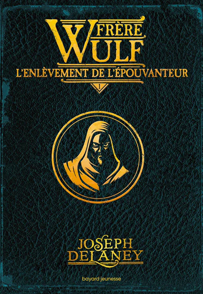 L'enlèvement de l'Epouvanteur