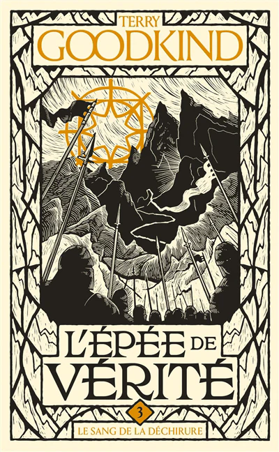 L'Épée de vérité, T3 : Le Sang de la Déchirure