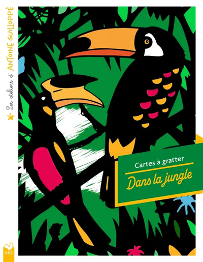 Les ateliers d'Antoine Guilloppé : Cartes à gratter Dans la jungle : pochette avec accessoires