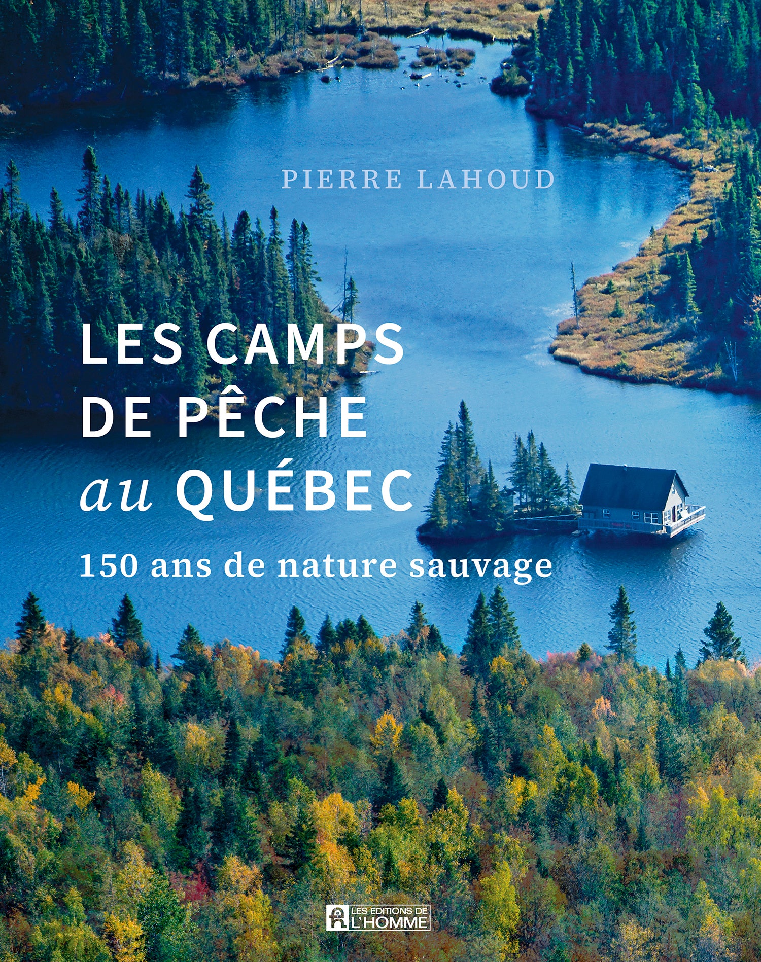 Les Camps de pêche au Québec