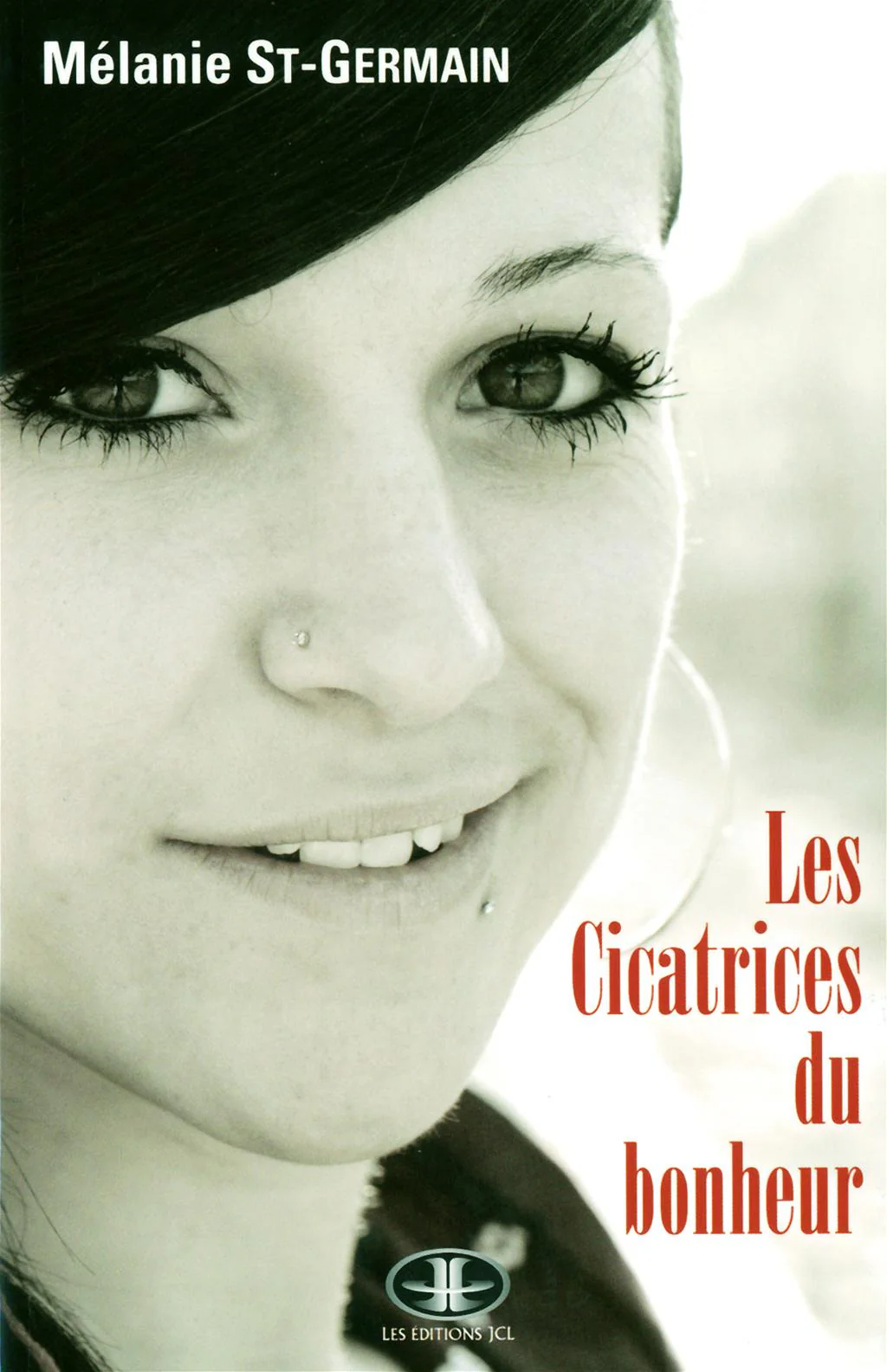Les cicatrices du bonheur : témoignage