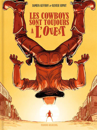 Les Cowboys sont toujours à l'Ouest - tome 02 - Image 2