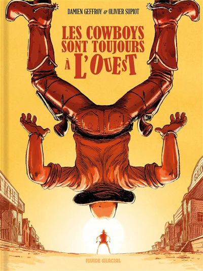 Les Cowboys sont toujours à l'Ouest - tome 02 - Image 4