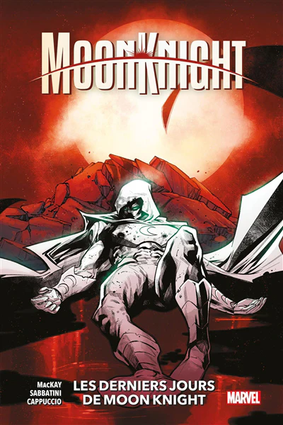 Les derniers jours de Moonknight