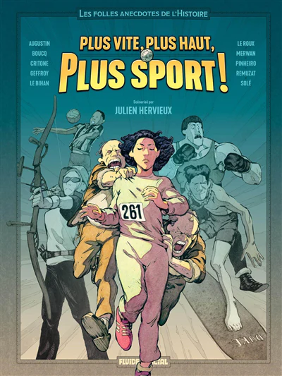 Les Folles Anecdotes de l'Histoire - tome 01