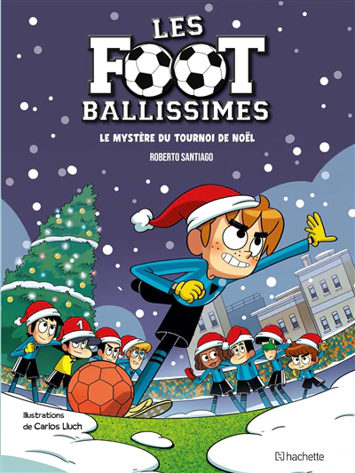 Les footballissimes - Tome 2