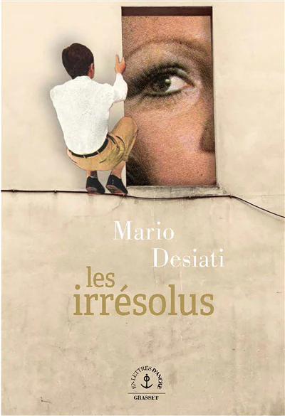 Les irrésolus