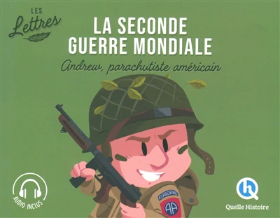 Les lettres de la Seconde guerre mondiale - Andrew, parachutiste américain