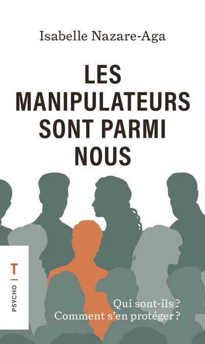 Les manipulateurs sont parmi nous - Format poche