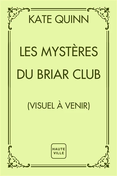 Les Mystères du Briar Club