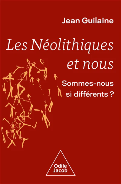 Les Néolithiques et nous