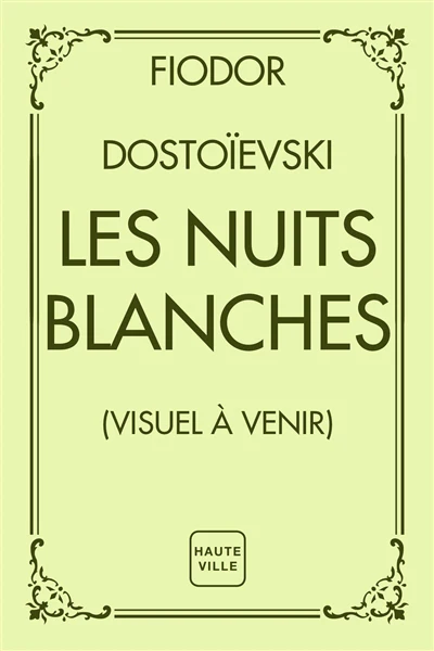 Les Nuits blanches