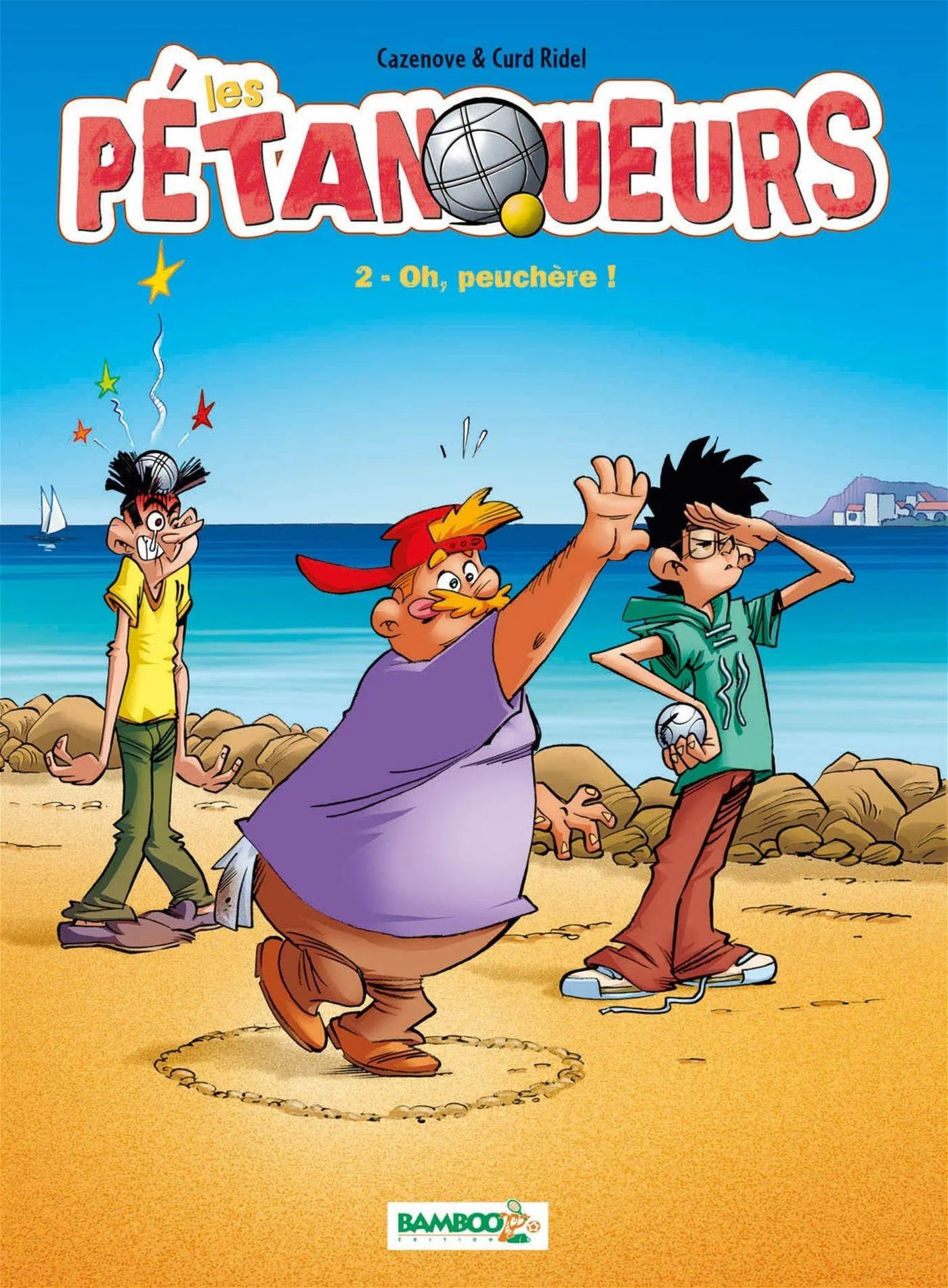 Les pétanqueurs, Vol. 2. Oh, peuchère !