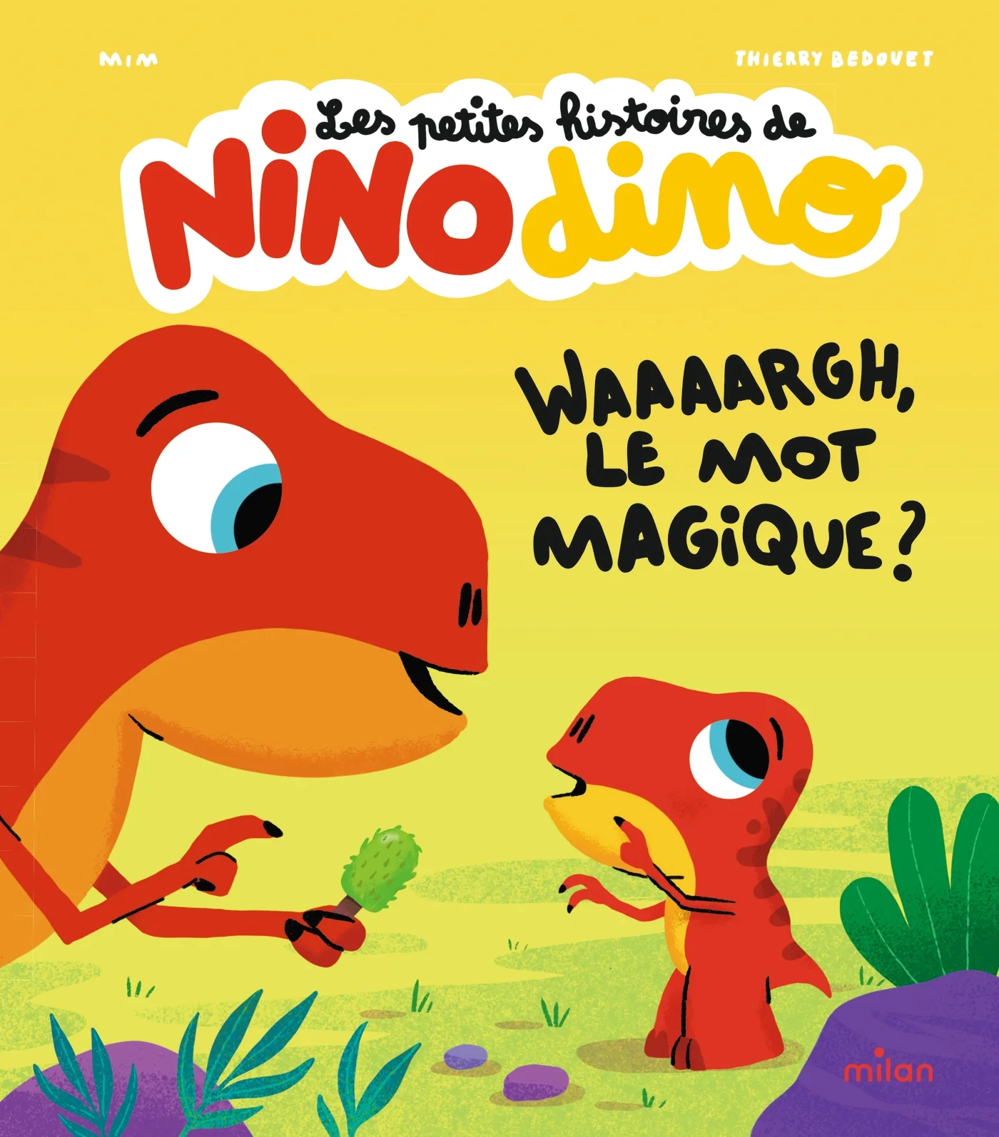 Les petites histoires de Nino Dino - Waaaargh, le mot magique ?
