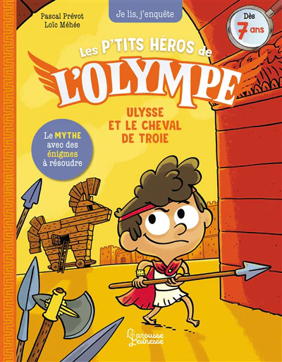 Les petits héros de l'Olympe - Ulysse et le cheval de Troie