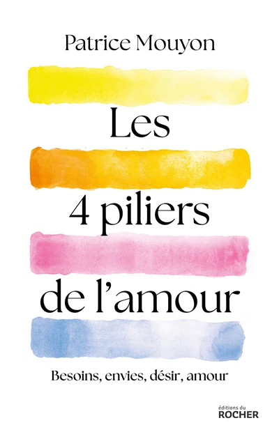 Les quatre piliers de l'amour