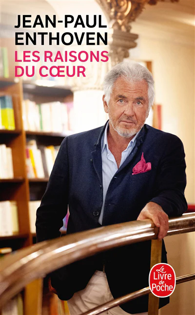 Les raisons du coeur : récit véridique, drolatique et fantasmagorique
