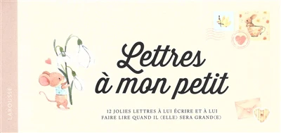 Lettres à mon petit