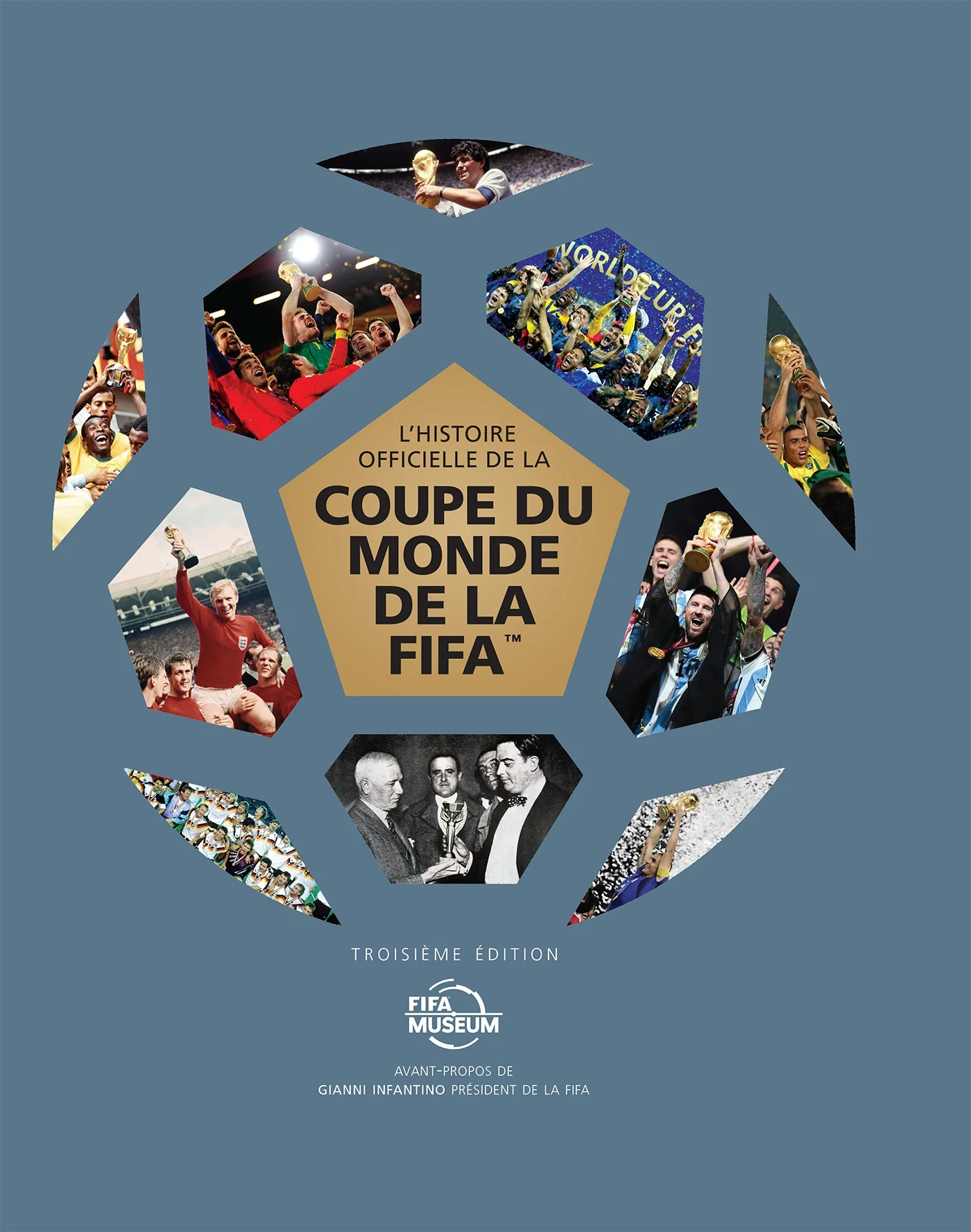 L'histoire officielle de la coupe du monde de la FIFA