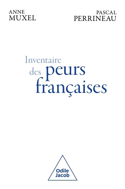 L'inventaire des peurs françaises