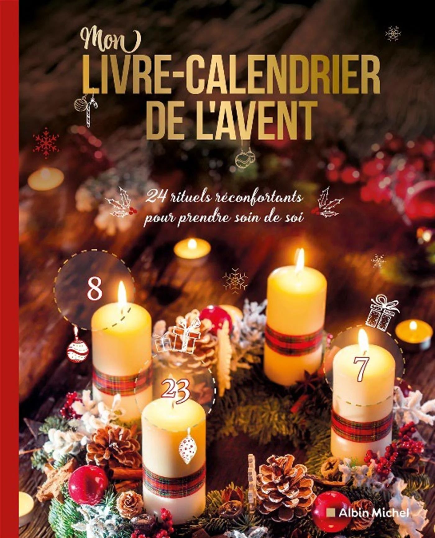 Livre-calendrier de l'avent - 24 rituels réconfortants pour prendre soin de soi
