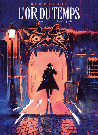 L'or du temps, Vol. 1