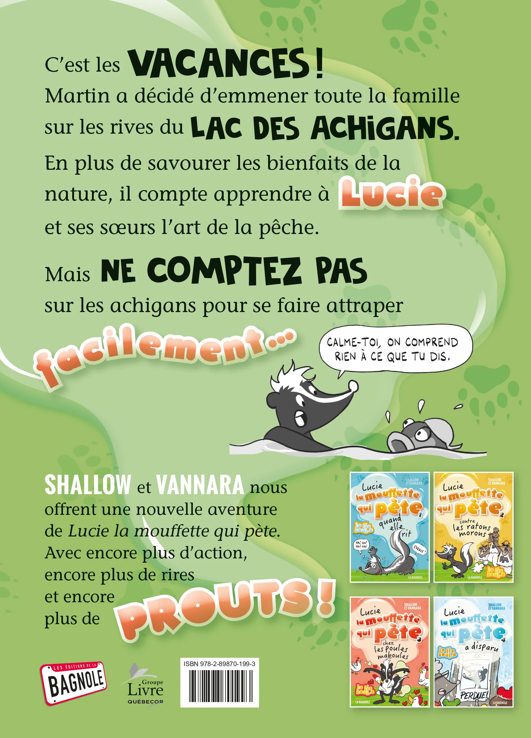 Lucie la mouffette qui pète chez les achigans tannants NÉ - Image 2