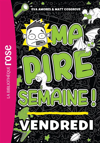 Ma pire semaine 05 - Vendredi - Image 2