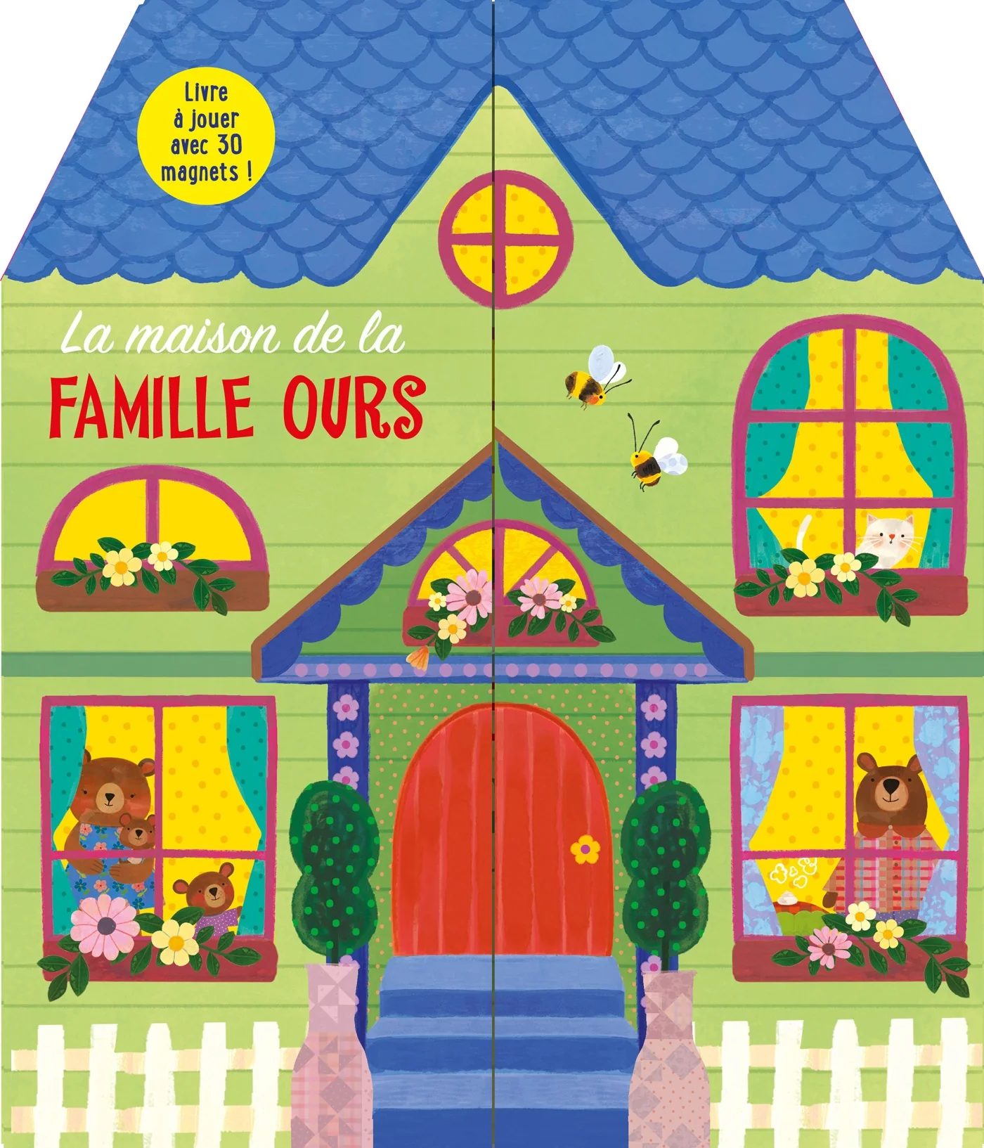 MAISON DE LA FAMILLE OURS -LIVRE MAGNE..