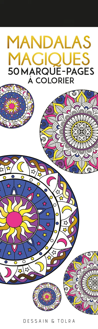 Mandalas magiques : 50 marque-pages à colorier