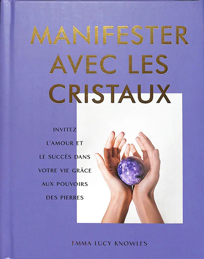 MANIFESTER AVEC LES CRISTAUX - Image 3