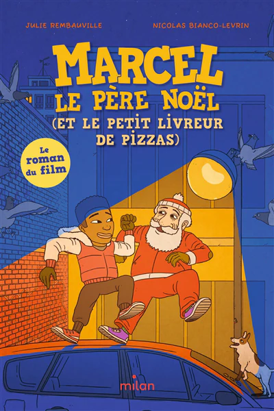 Marcel le père Noël (et le petit livreur de pizzas) - Image 7