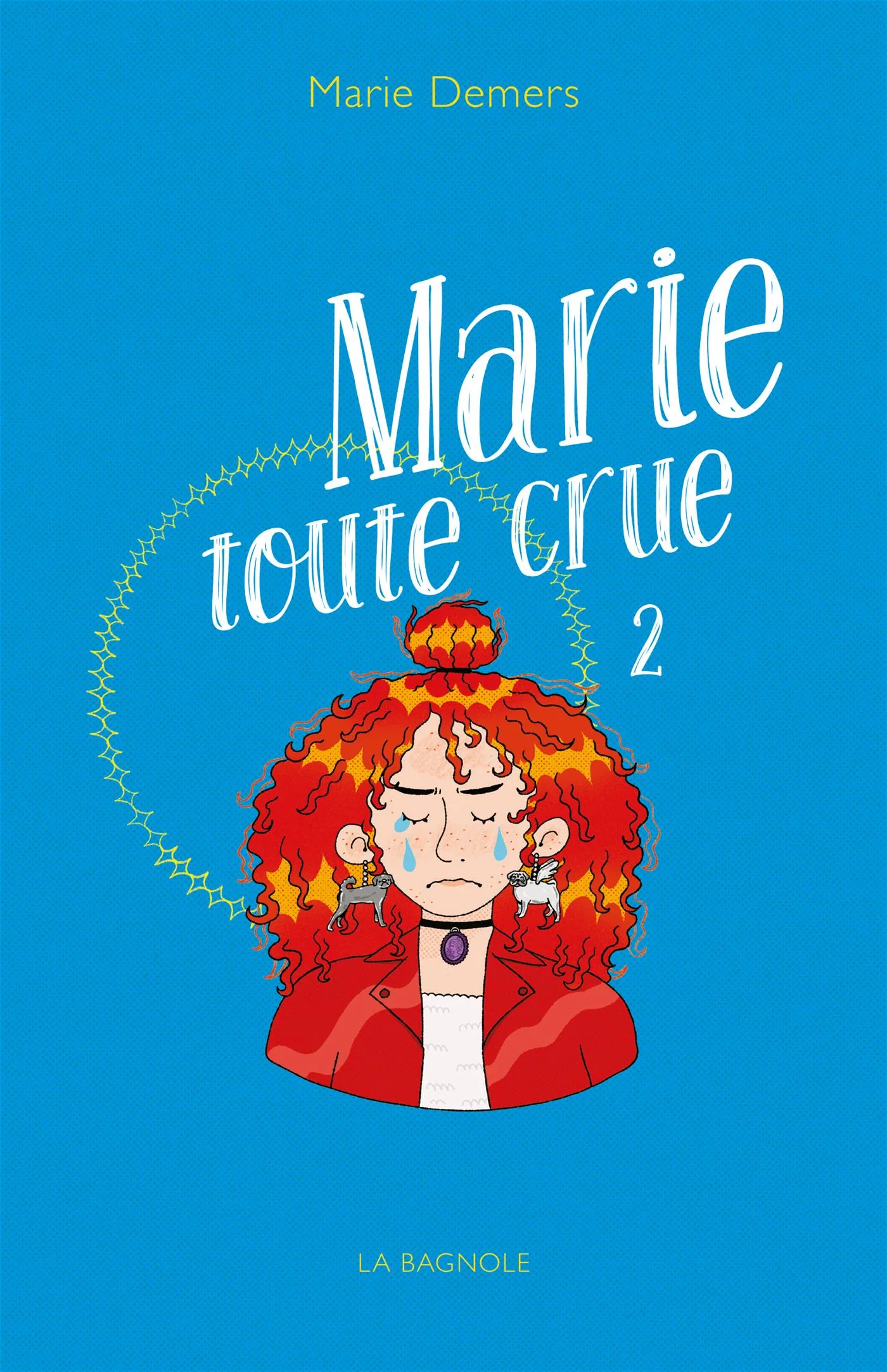 Marie toute crue