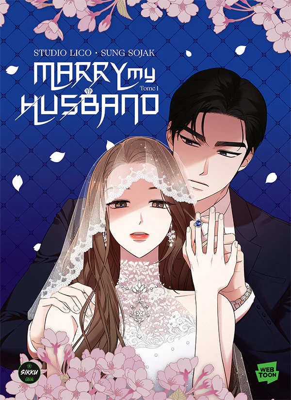 Marry my husband - Tome 1