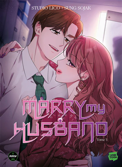 Marry my husband, Vol. 3